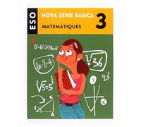 Matemàtiques. 3 ESO. Nova Sèrie Bàsica (SIN COLECCION)