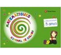Matemàtiques: 5 Anys (catalunya)