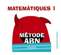 Matemàtiques ABN 1. (Quaderns 1 i 2)