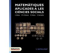 Matemàtiques aplicades 1r Batxillerat. Llibre de l ' alumne (Materials Educatius - Batxillerat - Modalitat Humanitats I Ciències Socials) - 9788448940294