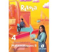 Matemàtiques aplicades a les Ciències de la Naturalesa. 4 Secundària. Revola. Arrels