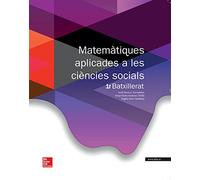 Matemàtiques Aplicades A Les Ciencies Socials. Batxillerat 1 - Edició 2015 - 9788448196073