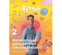 Matemàtiques Aplicades a les Ciències Sociels II. 2 Batxillerat. Revola. Cruilla
