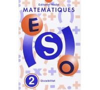MATEMATIQUES ESO N? 2 DIVISIBILITAT (ESO MATEMATIQUES)