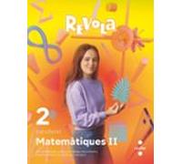 Matemàtiques Ii. 2º Batxillerat. Revola (illes Balears)