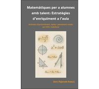 Matemàtiques per a alumnes amb talent: Estratègies d’enriquiment a l’aula