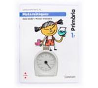 Matemàtiques. Quadern Dactivitats 3. Construïm 1º Educacion Primaria E