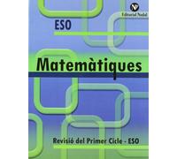 MATEMATIQUES. REVISIO PRIMER CICLE. REFOR? (QUADERNS ESO)