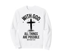 Mateo 19:26 con Dios Todas Las Cosas Son posibles Cruz Sudadera