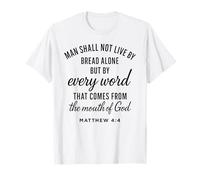 Mateo 4:4 Cada Palabra de Dios Escritura Versículo Bíblico Oración Camiseta