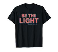 Mateo 5:14-16 Sé la Luz Camiseta