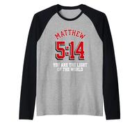 Mateo 5:14 Tú Eres la luz del Mundo | Verso Bíblico Camiseta Manga Raglan
