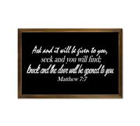 Mateo 7:7 Ask And It Will Be Given to You,Seek And You Will Find,Knock And The Door Will Be Open Placa de pared de madera enmarcada de 12 x 8 pulgadas, letrero de pared de madera, granja, dormitorio,