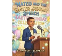 Mateo and the Easter Sunday Speech