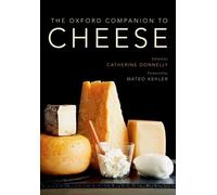 Mateo Kehler The Oxford Companion to Cheese (Tapa dura) (Importación USA)