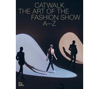 Mateo Kries Vitra Design Museum Jochen Eisenb Catwalk: The Art of t (Tapa dura)