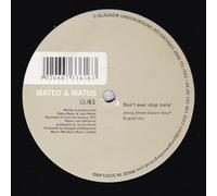 Mateo & Matos - Don't Ever Stop Lovin' [Vinilo]