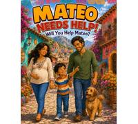 Mateo needs help: Will you help Mateo (Discovering Awareness with Professor ANT)