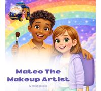 Mateo the Makeup Artist (The Wonder Workshop)