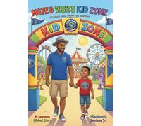 Mateo Visits Kid Zone (Life is Only for a Moment)