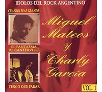Mateos, Miguel - Idolos Del Rock Argentino