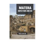 MATERA COMPLETE TRAVEL GUIDE 2026