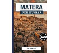 Matera Reiseführer 2026