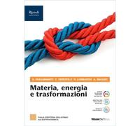 Materia, energia e traformazioni. Per il 2° biennio delle Scuole superiori. Con e-book. Con espansione online. Dalla struttura dell'atomo all'elettrochimica (Vol. 2)