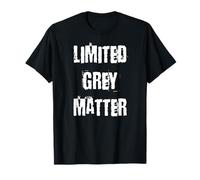Materia Gris Limitada Camiseta