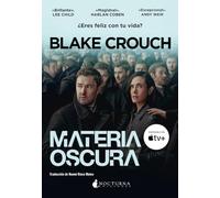Materia oscura: 3 (Noches Negras)