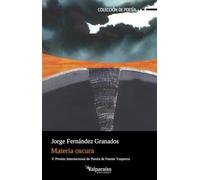 Materia oscura: 560 (Colección Valparaíso de Poesía)
