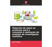 Materiais de apoio ao professor para a conceção e realização de projetos de investigação científica
