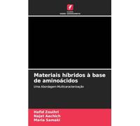 Materiais híbridos à base de aminoácidos: Uma Abordagem Multicaracterização