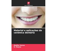 Material e aplicações da cerâmica dentária