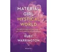 Material Girl Mystical World