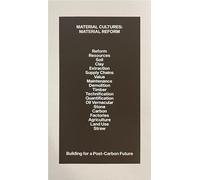 Material reform: building for a post-carbon future