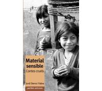 Material sensible: Contes cruels (Narrativa)