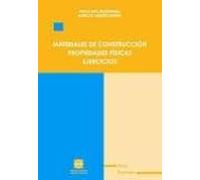 Materiales De Construccion Propiedades Fisicas. Ejercicios