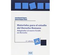 Materiales para el estudio del Derecho Romano. Adaptados al nuevo Grado en Derec: 56 (Educació. Sèrie laboratori Materials)