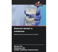 Materiali dentali in ortodonzia: Materiali che danno forma alla moderna ortodonzia