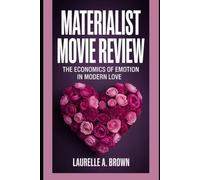 Materialists Movie Review: The Economics of Emotion in Modern Love