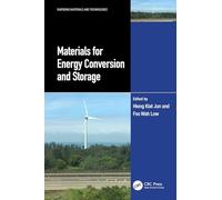 Materials for Energy Conversion and Storage (Emerging Materials and Technologies)