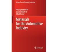 Materials for the Automotive Industry (Springer Tracts in Mechanical Engineering)