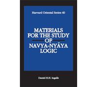 Materials for the Study of Navya: Nyaya Logic