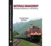 Materials Management With Special Reference to NE Railway