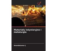 Materialy inżynieryjne i metalurgia