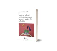 Materias primas fundamentales para la cuarta revolución industrial