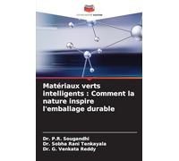 Matériaux verts intelligents: Comment la nature inspire l'emballage durable