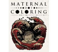 Maternal Dot Coloring: A Pregnancy Coloring book Featuring Thoughtful Poetry (Ultimate Dot Coloring: Light Mode)