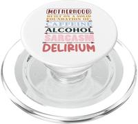 Maternidad basada en cafeína, alcohol, sarcasmo, delirio PopSockets PopGrip para MagSafe